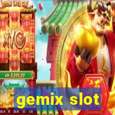 gemix slot